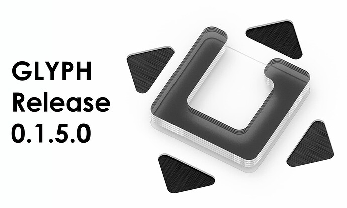 Glyph Release 0.1.5.0  Graphic Gray